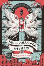 Hell Followed with us – Das Monster in uns Cover des Buches Hell Followed with us – Das Monster in uns (ISBN: 9783986666736)