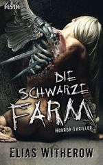 Die Schwarze Farm Cover des Buches Die Schwarze Farm (ISBN: 9783986760670)