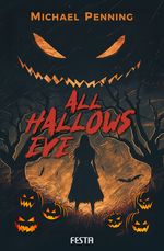 All Hallows Eve Cover des Buches All Hallows Eve (ISBN: 9783986762322)