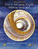 Denn er hat seinen Engeln befohlen über dir Cover des Buches Denn er hat seinen Engeln befohlen über dir (ISBN: 9783987000270)