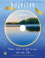 Meine Seele ist still in mir wie ein See Cover des Buches Meine Seele ist still in mir wie ein See (ISBN: 9783987000645)