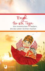 Engel für alle Tage Cover des Buches Engel für alle Tage (ISBN: 9783987001871)