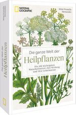 Die ganze Welt der Heilpflanzen Cover des Buches Die ganze Welt der Heilpflanzen (ISBN: 9783987010934)