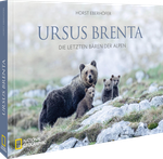 Ursus Brenta — Die Rückkehr der Bären in die Alpen Cover des Buches Ursus Brenta — Die Rückkehr der Bären in die Alpen (ISBN: 9783987011467)