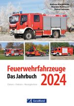 Feuerwehrfahrzeuge 2024 Cover des Buches Feuerwehrfahrzeuge 2024 (ISBN: 9783987020155)