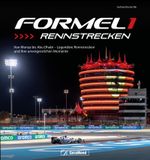 Formel 1 Rennstrecken Cover des Buches Formel 1 Rennstrecken (ISBN: 9783987021527)