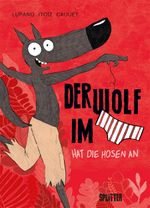 Der Wolf im Slip. Band 5 Cover des Buches Der Wolf im Slip. Band 5 (ISBN: 9783987210112)