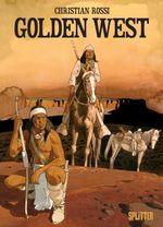 Golden West Cover des Buches Golden West (ISBN: 9783987214226)