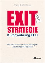 Exit-Strategie Klimawährung ECO Cover des Buches Exit-Strategie Klimawährung ECO (ISBN: 9783987260131)