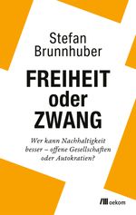 Freiheit oder Zwang Cover des Buches Freiheit oder Zwang (ISBN: 9783987260360)