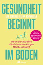 Gesundheit beginnt im Boden Cover des Buches Gesundheit beginnt im Boden (ISBN: 9783987261602)
