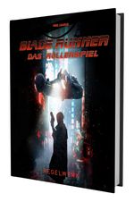 Blade Runner - Regelwerk Cover des Buches Blade Runner - Regelwerk (ISBN: 9783987322778)