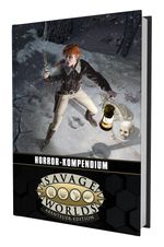 Savage Worlds - Horror-Kompendium Cover des Buches Savage Worlds - Horror-Kompendium (ISBN: 9783987324963)