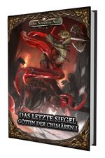 DSA5 - Das letzte Siegel - Göttin der Chimären I Cover des Buches DSA5 - Das letzte Siegel - Göttin der Chimären I (ISBN: 9783987325601)