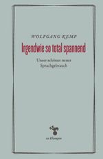 Irgendwie so total spannend Cover des Buches Irgendwie so total spannend (ISBN: 9783987370342)
