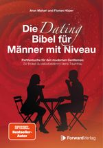 Die Dating Bibel für Männer mit Niveau Cover des Buches Die Dating Bibel für Männer mit Niveau (ISBN: 9783987550584)