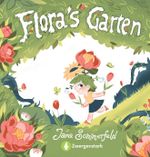 Floras Garten Cover des Buches Floras Garten (ISBN: 9783987551185)
