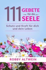 111 Gebete für die Seele Cover des Buches 111 Gebete für die Seele (ISBN: 9783987630057)