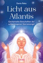 Licht aus Atlantis Cover des Buches Licht aus Atlantis (ISBN: 9783987630156)