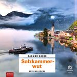Salzkammerwut Cover des Buches Salzkammerwut (ISBN: 9783987852671)