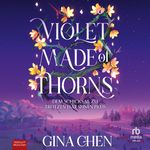 Violet Made of Thorns Cover des Buches Violet Made of Thorns (ISBN: 9783987853234)