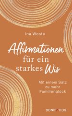 Affirmationen für ein starkes Wir Cover des Buches Affirmationen für ein starkes Wir (ISBN: 9783987900730)