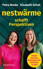 Nestwärme schafft Perspektiven Cover des Buches Nestwärme schafft Perspektiven (ISBN: 9783987900792)