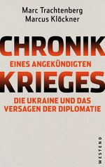 Chronik eines angekündigten Krieges Cover des Buches Chronik eines angekündigten Krieges (ISBN: 9783987913327)