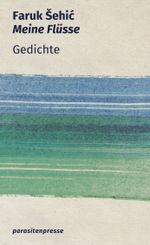 Meine Flüsse Cover des Buches Meine Flüsse (ISBN: 9783988050427)