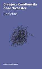 ohne Orchester Cover des Buches ohne Orchester (ISBN: 9783988050434)