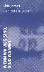 wenn wa weg sind, sind wa weg Cover des Buches wenn wa weg sind, sind wa weg (ISBN: 9783988050632)