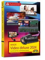MAGIX Video deluxe 2024 - Das Buch zur Software. Die besten Tipps und Tricks: Cover des Buches MAGIX Video deluxe 2024 - Das Buch zur Software. Die besten Tipps und Tricks: (ISBN: 9783988100085)