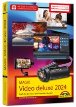 MAGIX Video deluxe 2024 / 2025 - Das Buch zur Software. Die besten Tipps und Tricks: Cover des Buches MAGIX Video deluxe 2024 / 2025 - Das Buch zur Software. Die besten Tipps und Tricks: (ISBN: 9783988100405)