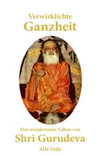 Verwirklichte Ganzheit Cover des Buches Verwirklichte Ganzheit (ISBN: 9783988370112)