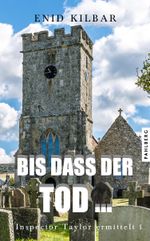 Bis dass der Tod ... Cover des Buches Bis dass der Tod ... (ISBN: 9783988450876)
