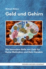 Geld und Gehirn (Taschenbuch) Cover des Buches Geld und Gehirn (Taschenbuch) (ISBN: 9783988540089)