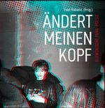 Ändert meinen Kopf Cover des Buches Ändert meinen Kopf (ISBN: 9783988570093)