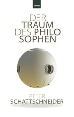 Der Traum des Philosophen Cover des Buches Der Traum des Philosophen (ISBN: 9783988571083)