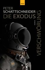 Die Exodus-Verschwörung Cover des Buches Die Exodus-Verschwörung (ISBN: 9783988571489)