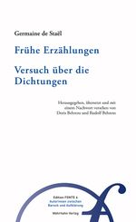 Frühe Erzählungen. Versuch über die Dichtungen Cover des Buches Frühe Erzählungen. Versuch über die Dichtungen (ISBN: 9783988591326)