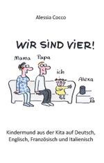 Wir sind vier! Cover des Buches Wir sind vier! (ISBN: 9783988850102)