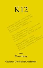 K12 Cover des Buches K12 (ISBN: 9783988850287)