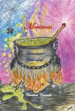 Morianas Hexenkessel-Zeichenspaß Cover des Buches Morianas Hexenkessel-Zeichenspaß (ISBN: 9783988850522)