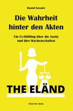 Die Wahrheit hinter den Akten Cover des Buches Die Wahrheit hinter den Akten (ISBN: 9783988850546)