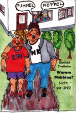 Warum Mobbing? Cover des Buches Warum Mobbing? (ISBN: 9783988850997)