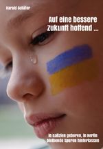 Auf eine bessere Zukunft hoffend ... Cover des Buches Auf eine bessere Zukunft hoffend ... (ISBN: 9783988851895)