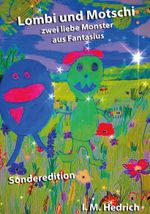 Lombi und Motschi Cover des Buches Lombi und Motschi (ISBN: 9783988852212)