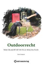 Outdoorrecht Cover des Buches Outdoorrecht (ISBN: 9783988852342)