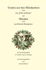 Tropfen aus dem Märchenborn (1903) und Märchen (1923) Cover des Buches Tropfen aus dem Märchenborn (1903) und Märchen (1923) (ISBN: 9783988853448)
