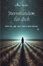 Sternstunden für dich Cover des Buches Sternstunden für dich (ISBN: 9783988855305)